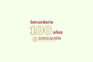 100 años de la educación secundaria
