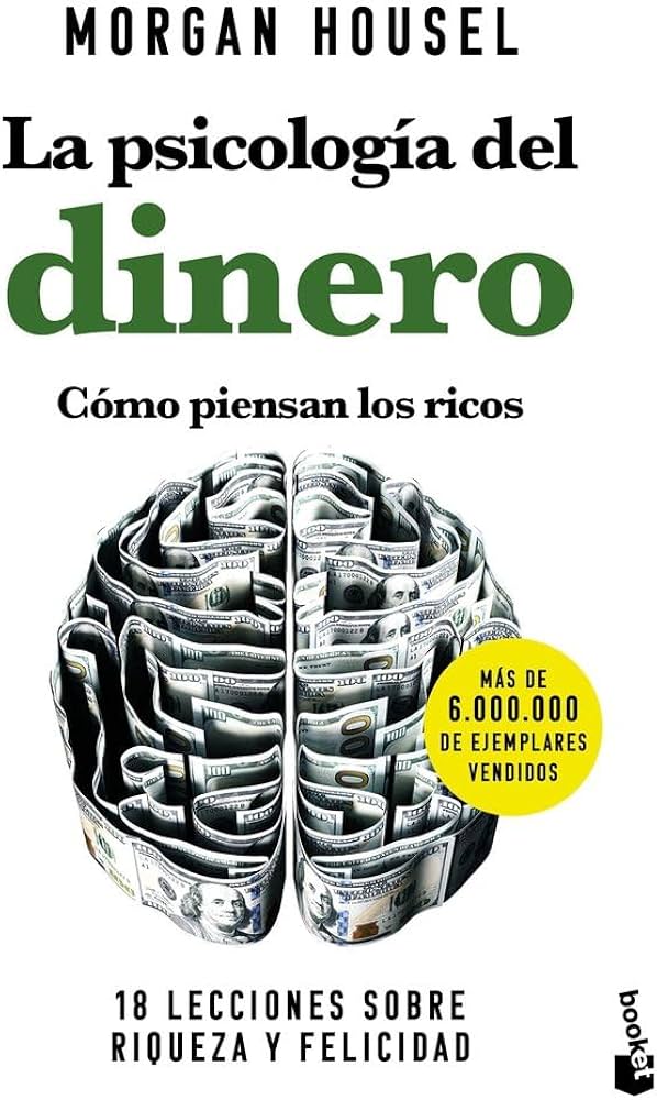 La psicología del dinero de Morgan Housel