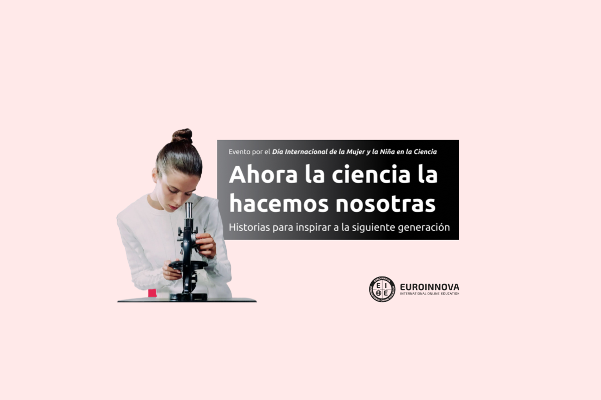 Euroinnova y el Día de la mujer y la niña en la Ciencia