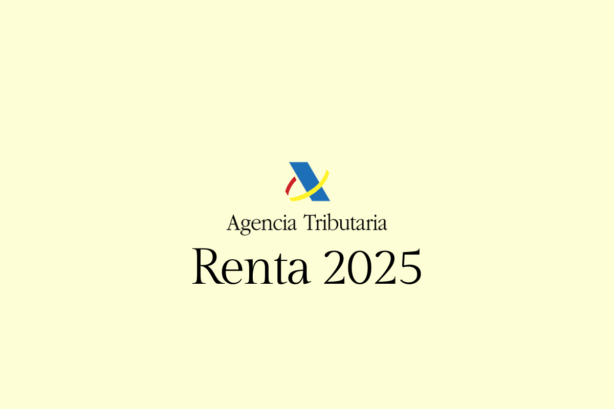 Declaración de la renta 2025: quién debe hacerla, fechas y cómo ...